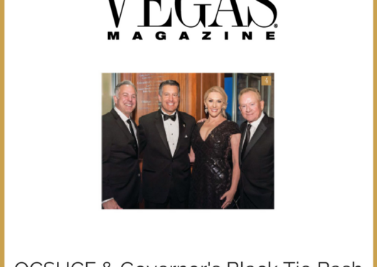 VEGAS Magazine: On the Scene: Governor’s Black Tie Bash